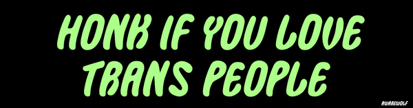 Honk Bumper Sticker - Awarewolf Apparel