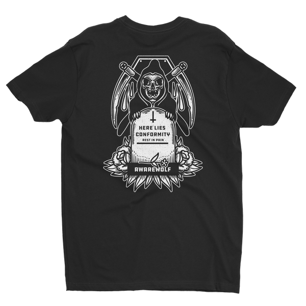Here Lies Conformity - Awarewolf Apparel