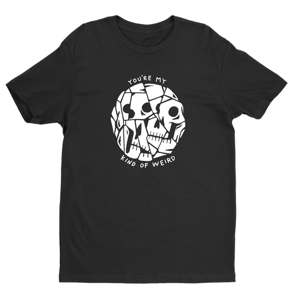 My Kind Of Weird - Awarewolf Apparel