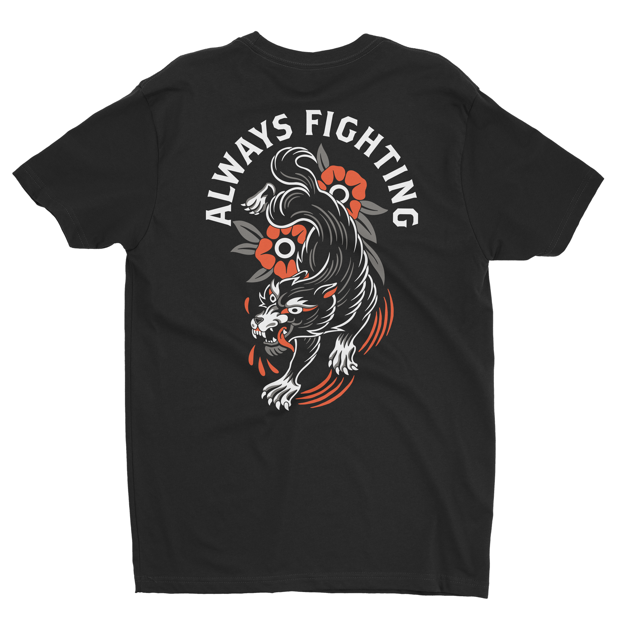 Always Fighting - Awarewolf Apparel