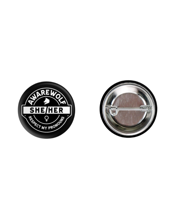 Pronouns Button - Awarewolf Apparel