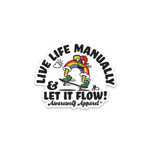 Live Life Manually Sticker - Awarewolf Apparel