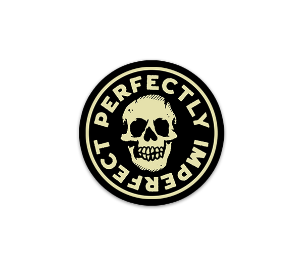 Perfectly Imperfect Sticker - Awarewolf Apparel