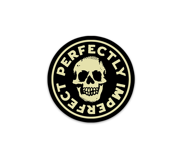 Perfectly Imperfect Sticker - Awarewolf Apparel