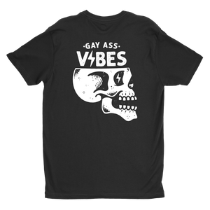 Gay Ass Vibes - Awarewolf Apparel